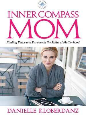 cover image of Inner Compass Mom